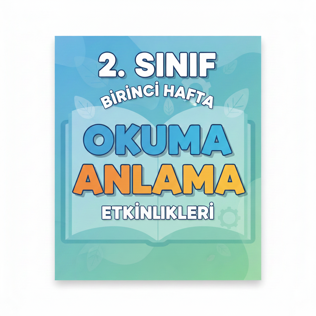 2.Sınıf Türkçe Okuma Anlama 1