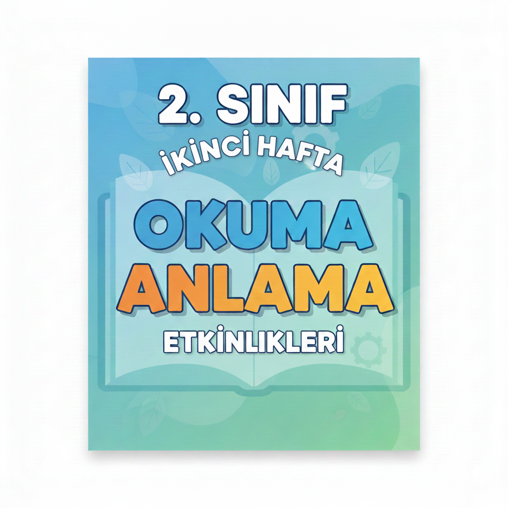 2.Sınıf Türkçe Okuma Anlama 2