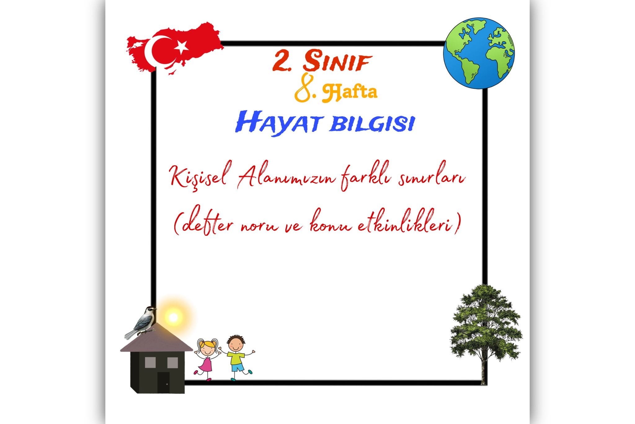 2. Sınıf Hayat Bilgisi Kişisel Alanımızın Farklı Sınırları