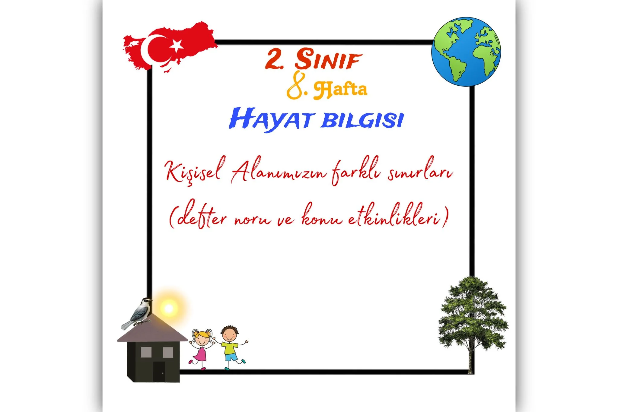 2. Sınıf Hayat Bilgisi Kişisel Alanımızın Farklı Sınırları