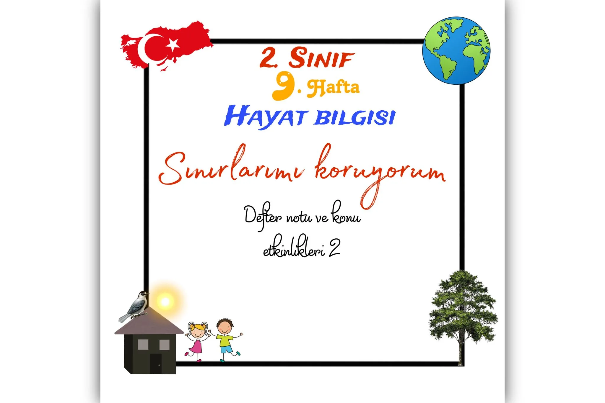 2.Sınıf Hayat Bilgisi Kişisel Alan Sınırlarımız 2