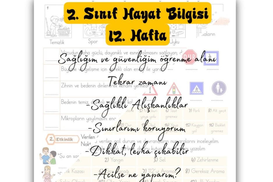2.Sınıf Hayat Bilgisi Sağlığım ve Güvenliğim Tekrar Zamanı