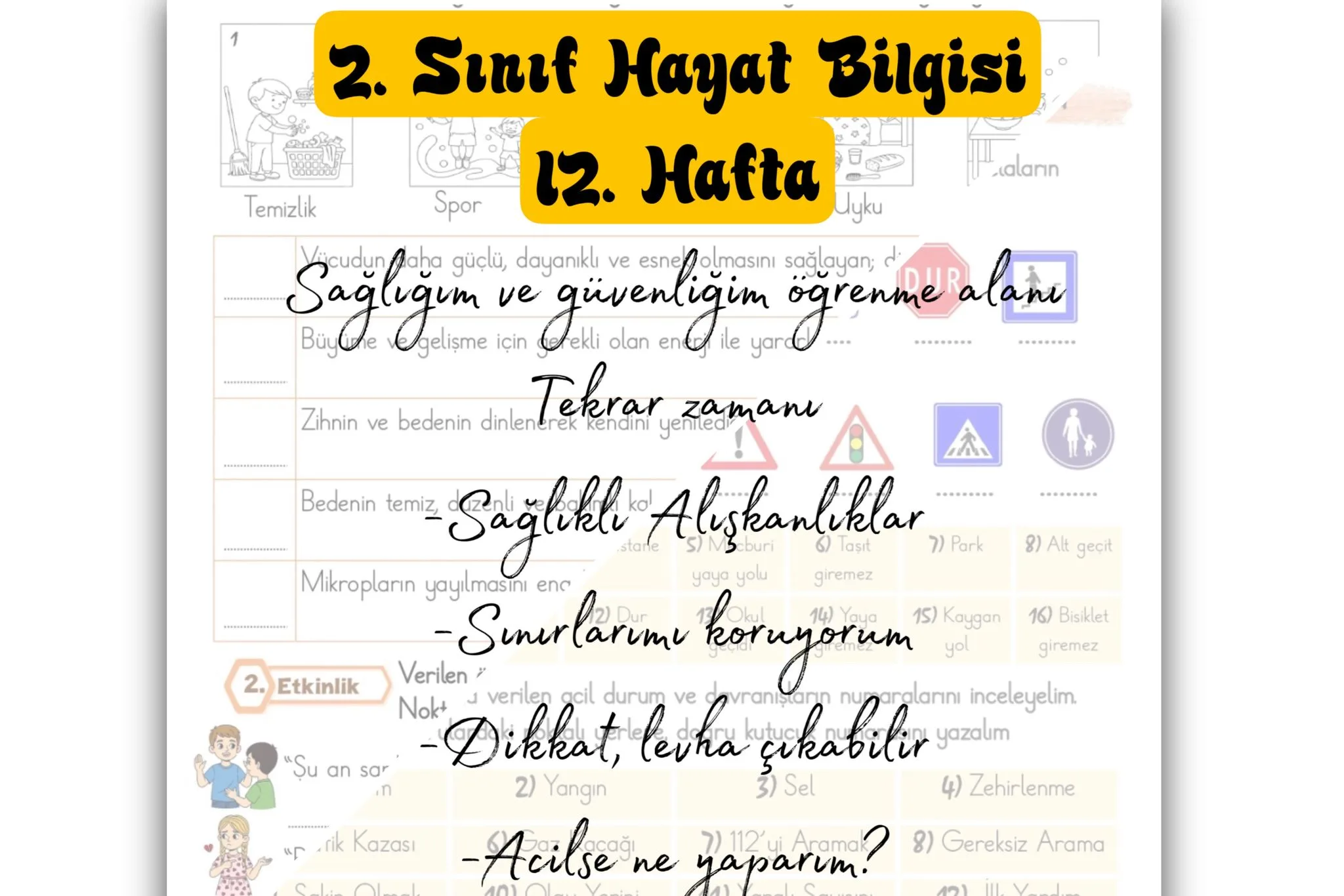 2.Sınıf Hayat Bilgisi Sağlığım ve Güvenliğim Tekrar Zamanı