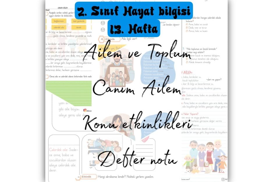 2. Sınıf Hayat Bilgisi Canım Ailem Konu Etkinlikleri