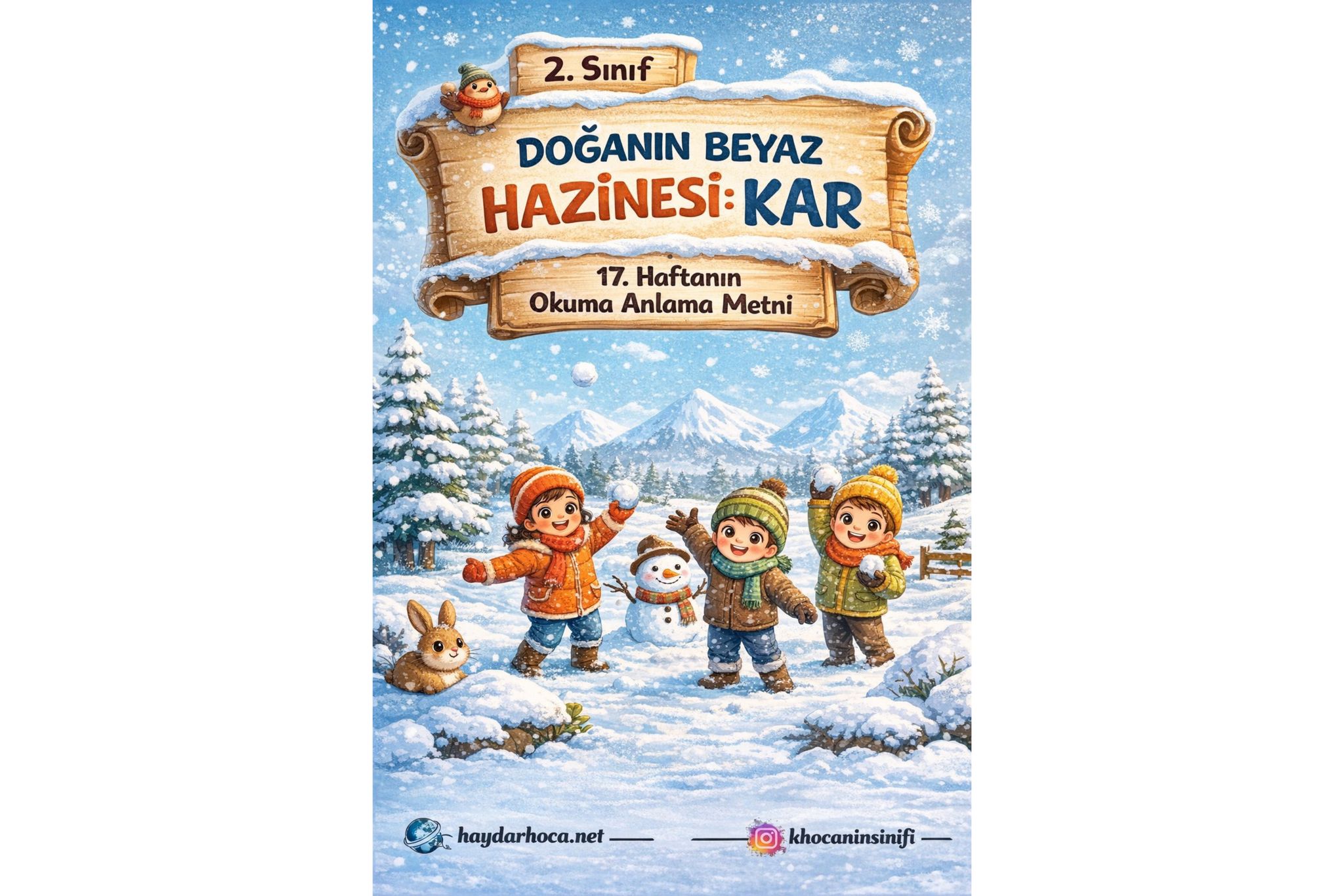 2. Sınıf 17 Hafta Okuma Anlama: Doğanın Beyaz Hazinesi Kar