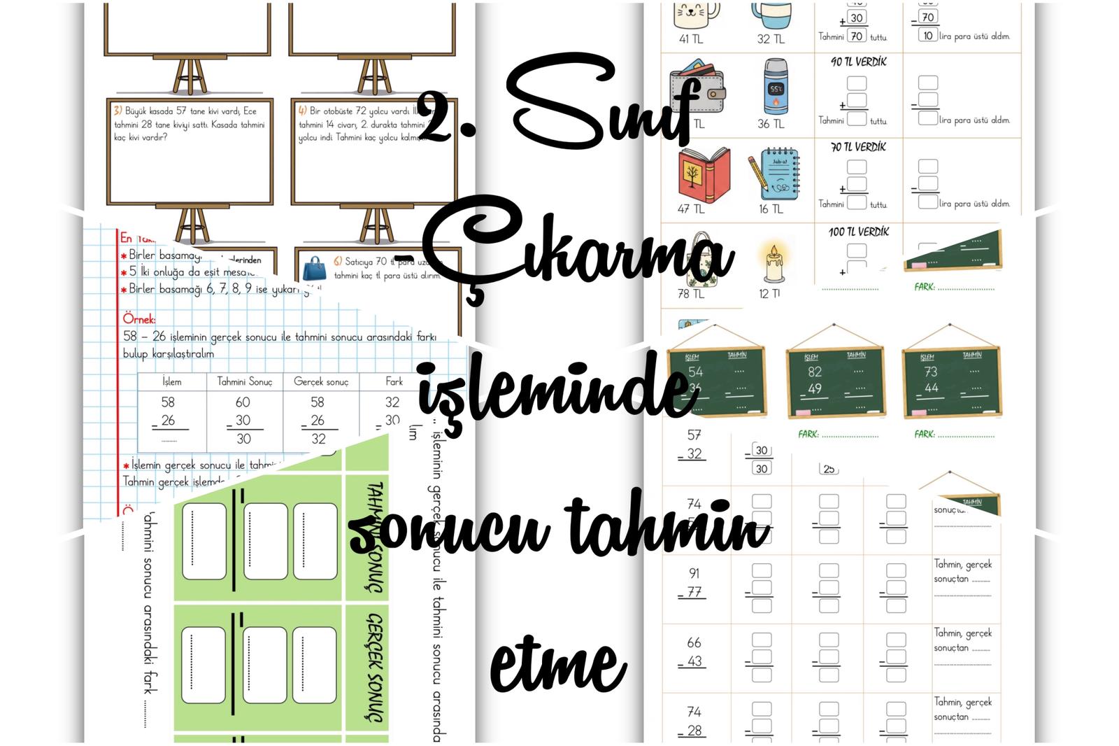 2. Sınıf Matematik Çıkarma İşleminde Sonucu Tahmin Etme