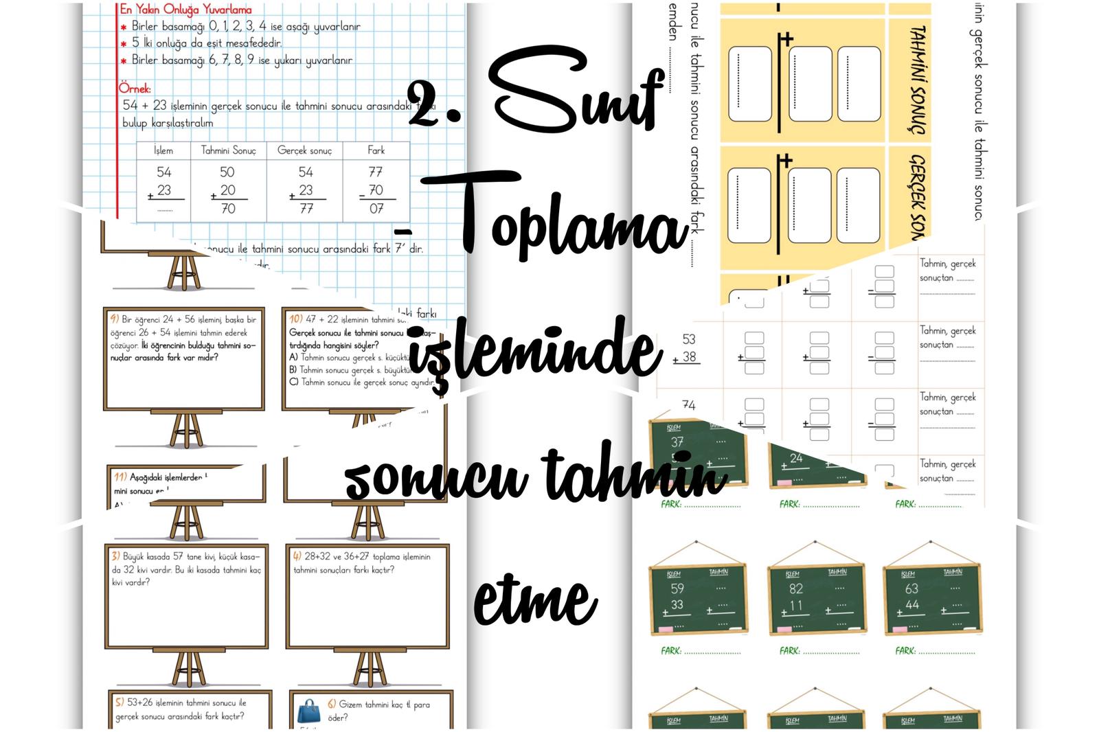 2. Sınıf Matematik Toplama İşleminde Sonucu Tahmin Etme