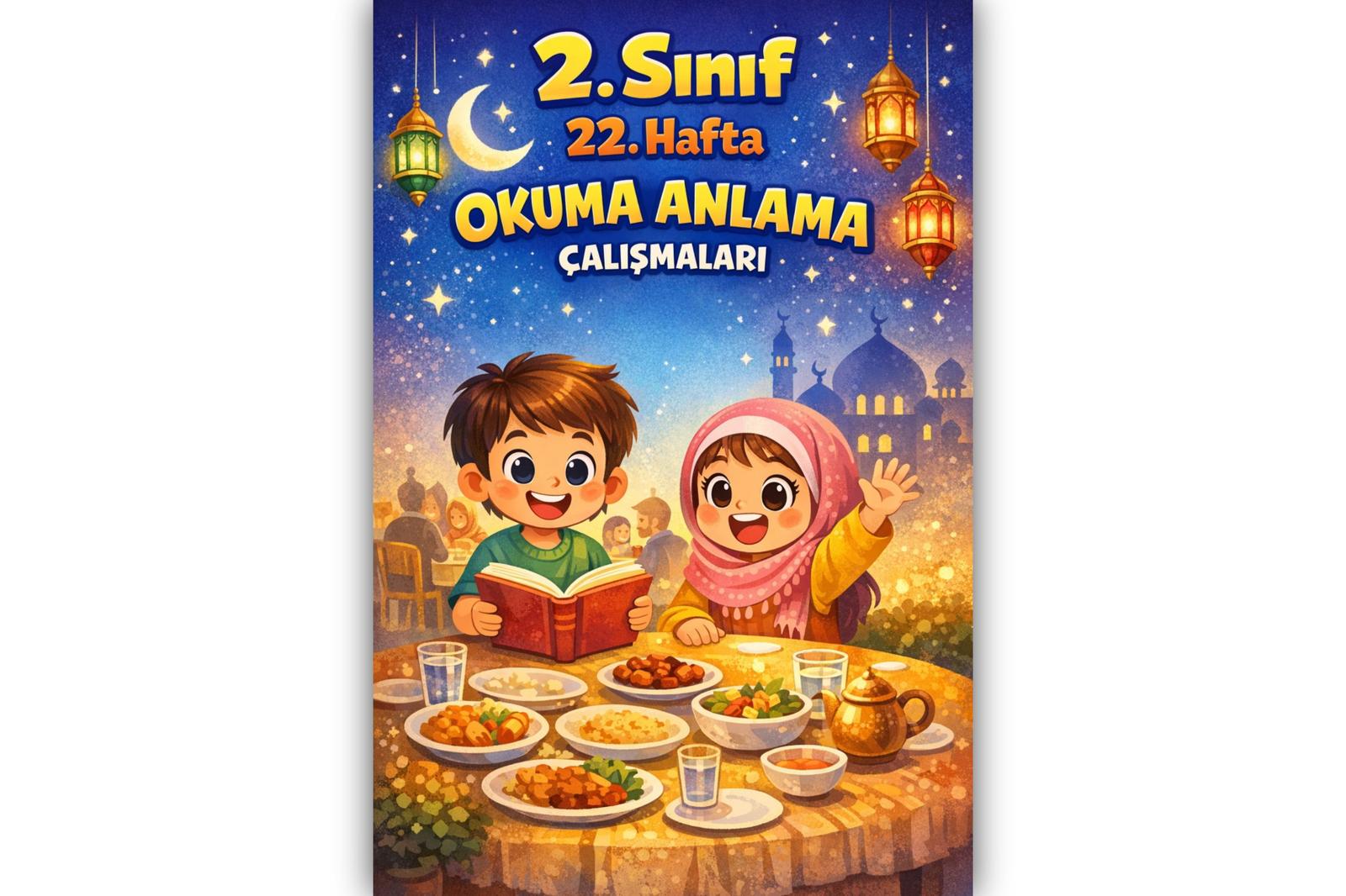 2. Sınıf Türkçe 22. Hafta Okuma Anlama
