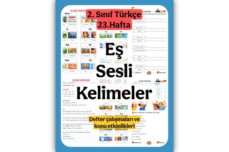 2. Sınıf Türkçe Eş Sesli Kelimeler Konu Etkinlikleri ve Defter Notları