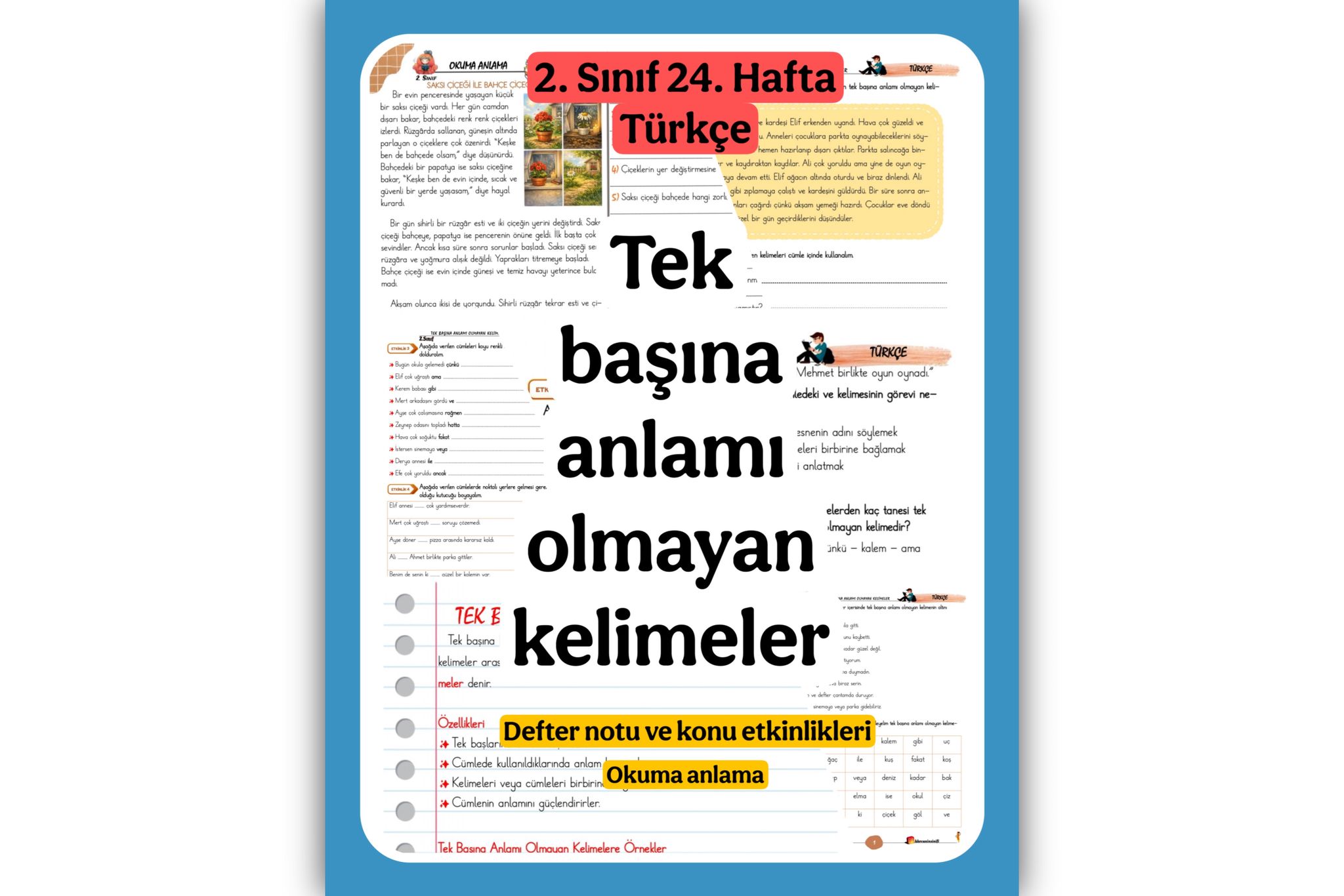 2. Sınıf Türkçe Tek Başına Anlamı Olmayan Kelimeler