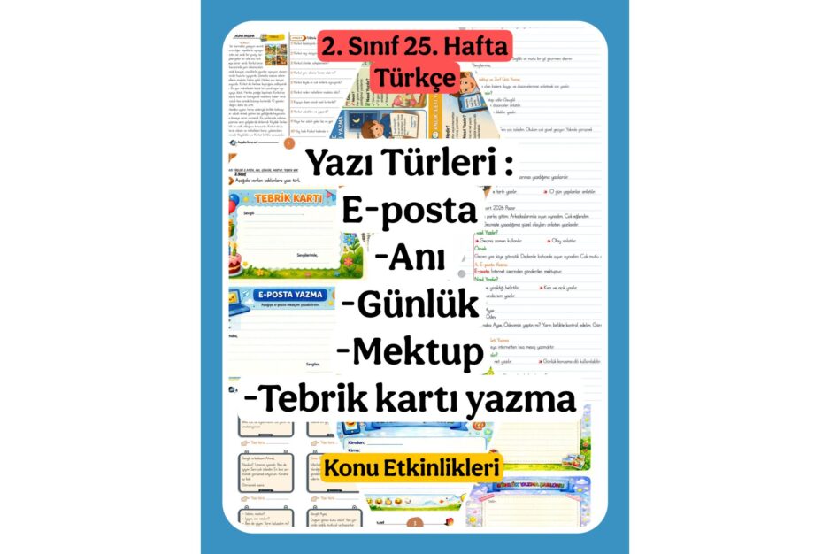 2. Sınıf Türkçe Yazı Türleri E-posta-Anı-Günlük-Mektup-Tebrik kartı yazma Konu Etkinlikleri