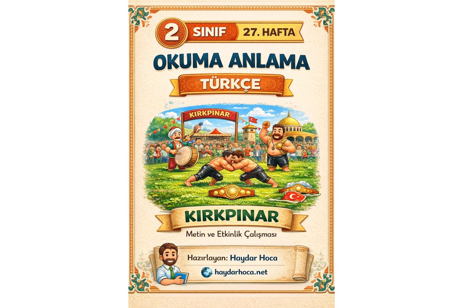2.Sınıf Türkçe 27. Hafta Okuma Anlama