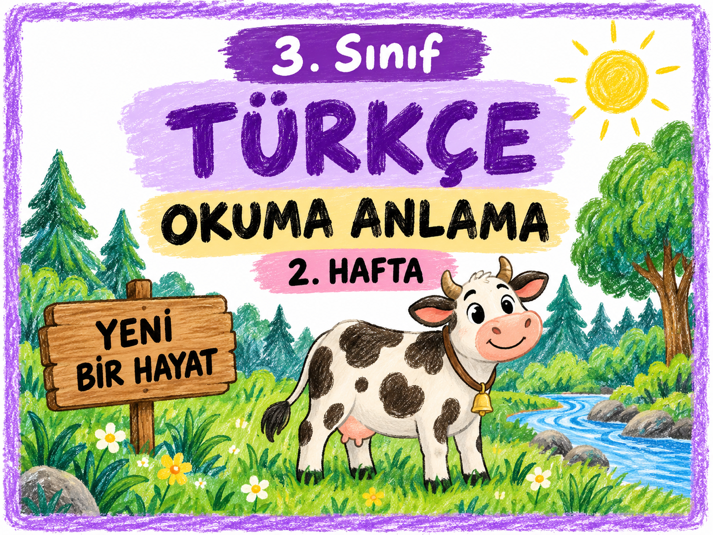 3. Sınıf Türkçe Okuma Anlama 2 (Yeni Bir Hayat)