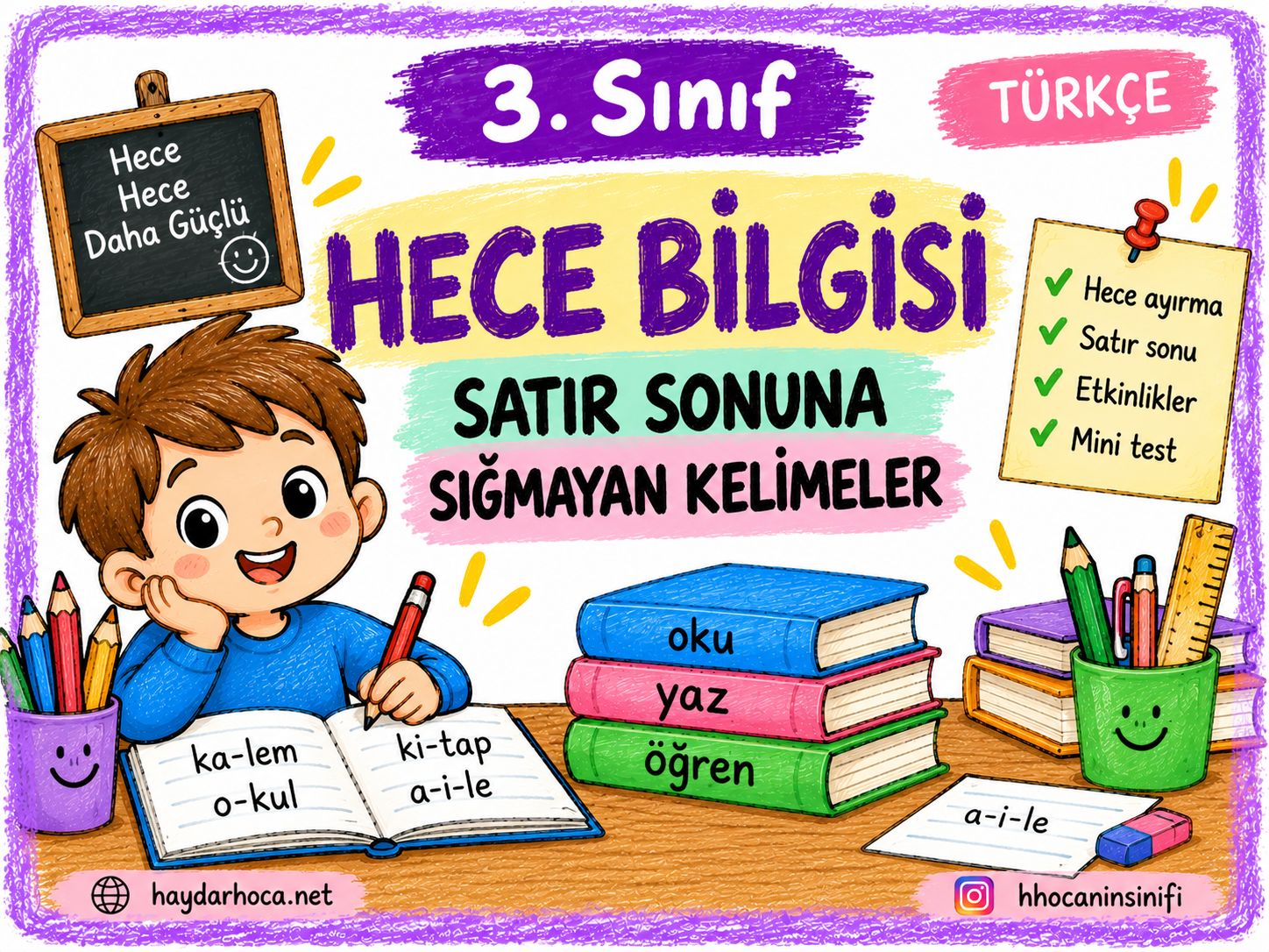 3. Sınıf Türkçe Hece Bilgisi Satır Sonuna Sığmayan Kelimeler Konu Çalışmaları