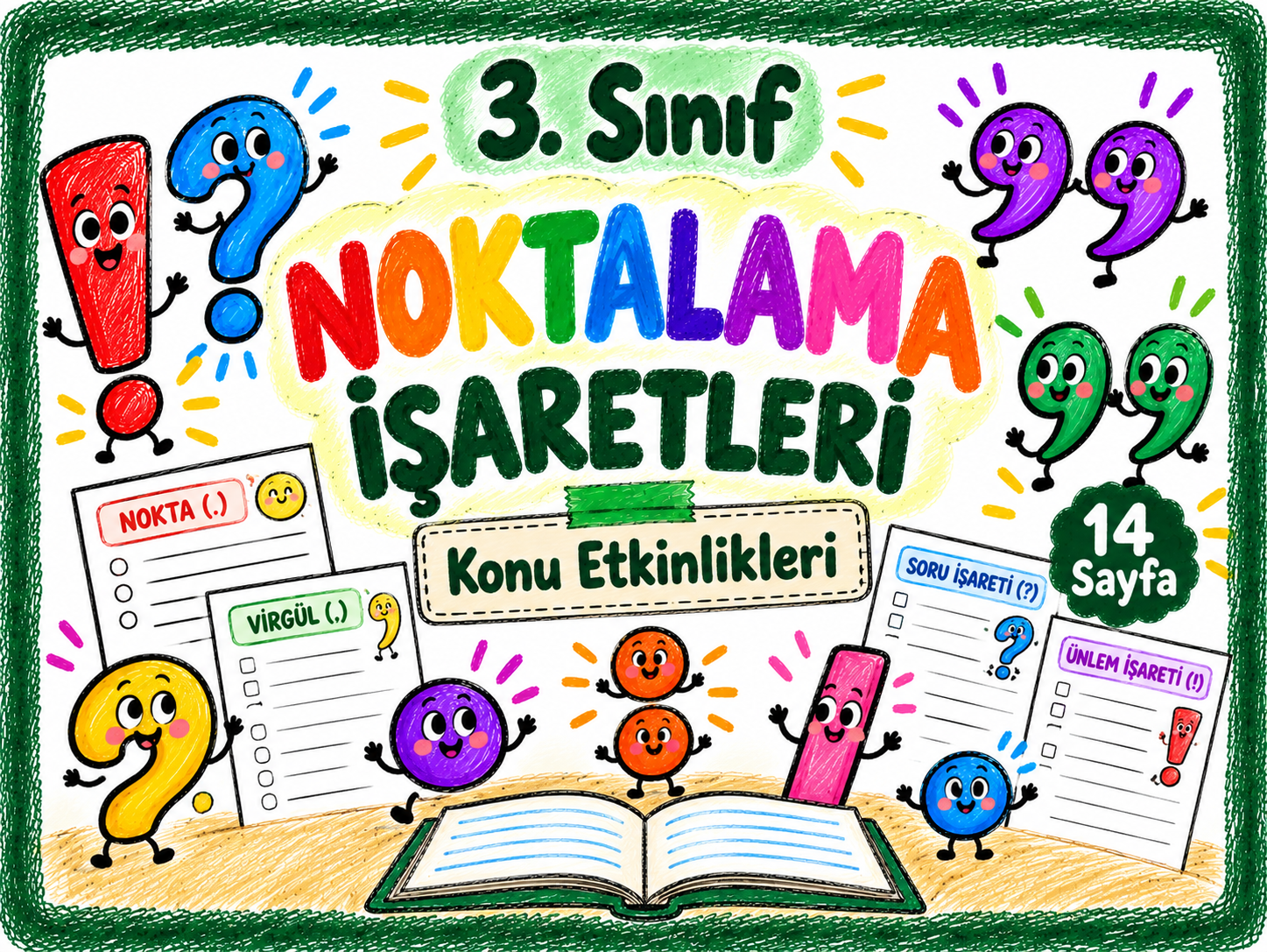 3. Sınıf Noktalama İşaretleri Konu Çalışmaları (14 Sayfa)